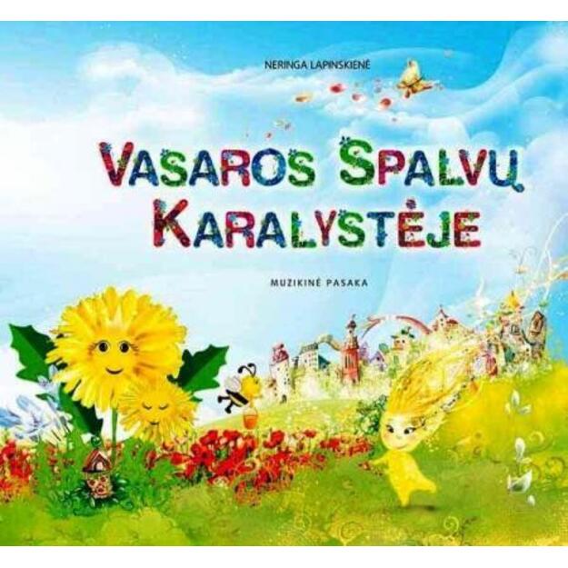 Muzikālā pasaka VASARAS KRĀSU KARALISTĒ ar CD (Lietuviešu valoda)